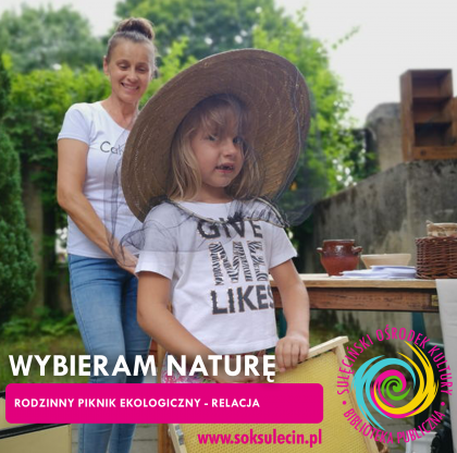 Rodzinny Piknik Ekologiczny WYBIERAM NATURĘ 2021