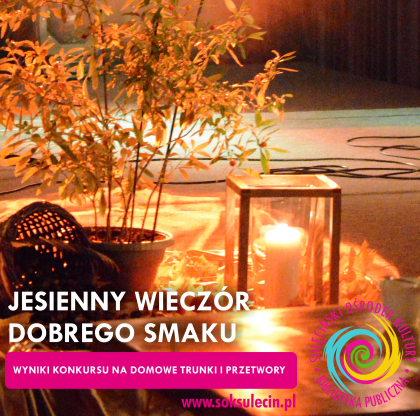 Jesienny Wieczór Dobrego Smaku - rozstrzygnięcie konkursu