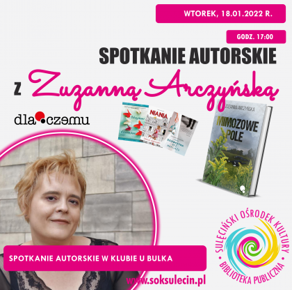 Spotkanie autorskie z Zuzanną Arczyńską