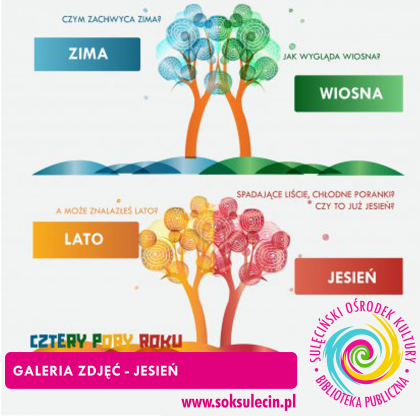CZTERY PORY ROKU - JESIEŃ - galeria zdjęć