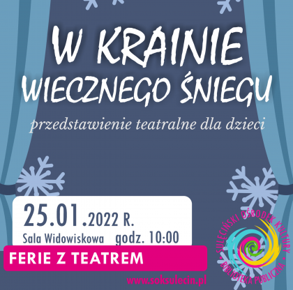 W krainie wiecznego śniegu - przedstawienie teatralne