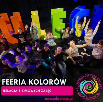 Feeria kolorów - relacja