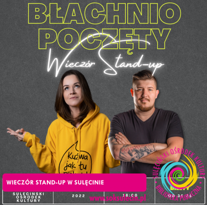 STAND-UP - Ewa Błachnio, Jakub Poczęty