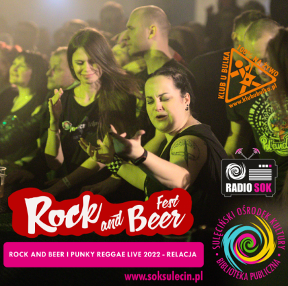 Rock and Beer | Punky Reggae live 2022 - relacja
