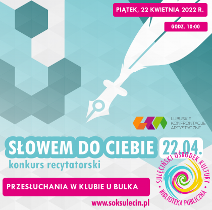SŁOWEM DO CIEBIE - konkurs recytatorski