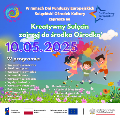 Zapraszamy na "Kreatywny Sulęcin - zajrzyj do środka Ośrodka"
