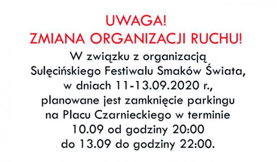Zmiana organizacji Ruchu na Placu Czarnieckiego