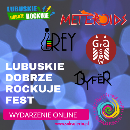 Lubuskie Dobrze Rockuje - przeżyj to jeszcze raz!