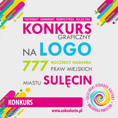 Konkurs na logo obchodów 777 rocznicy nadania praw miejskich Sulęcinowi