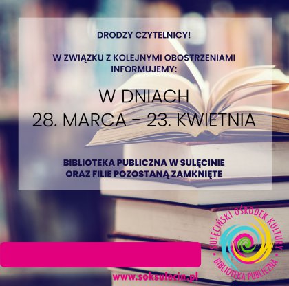 Informacja z Biblioteki Publicznej w Sulęcinie