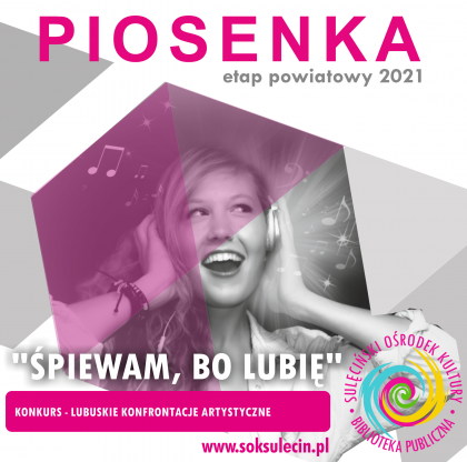 Śpiewam, bo lubię - kolejność prezentacji w konkursie wokalnym