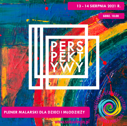 Plener malarski PERSPEKTYWY