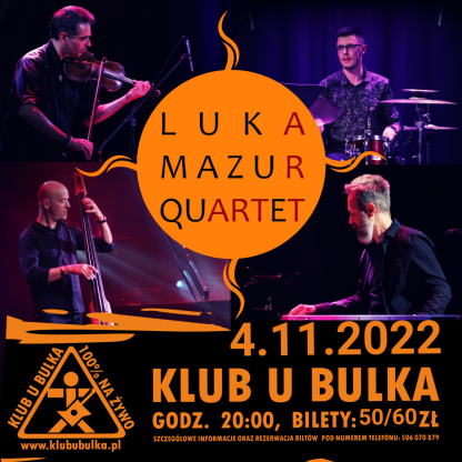 Luka Mazur Quartet - Jazzowy początek listopada