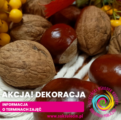 Akcja! Dekoracja - nowy termin pierwszych zajęć.