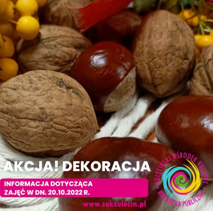 Akcja! Dekoracja - informacja dotycząca zajęć.