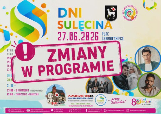 WAŻNA INFORMACJA - ZMIANY W PROGRAMIE DNI SULĘCINA