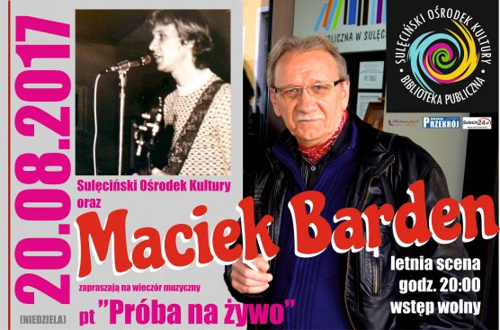 Letnia Scena SOK: Próba na żywo z Maćkiem Bardenem