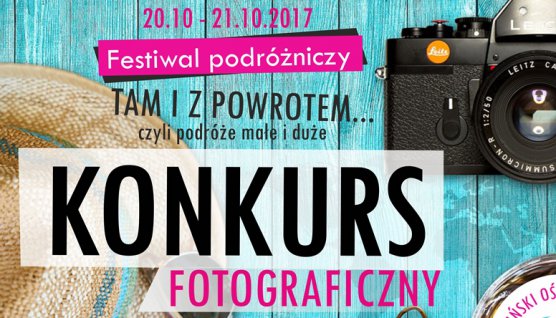 Konkurs fotograficzny "Podróże w obiektywie" - regulamin konkursu