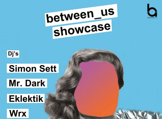 Between_us SHOWCASE / 18.11.2017r, KLUB U BULKA