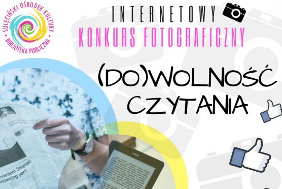 Internetowy konkurs fotograficzny (DO)WOLNOŚĆ CZYTANIA! Tydzień Bibliotek 2018