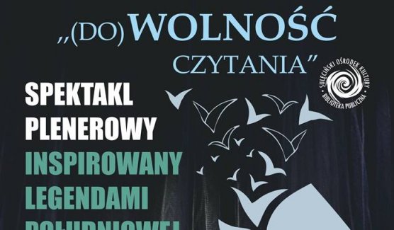 Tydzień Bibliotek 2018: Spektakl plenerowy inspirowany legendami południowej Polski