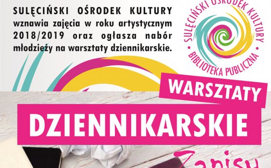 Zapisy na warsztaty dziennikarskie na rok 2018/2019.