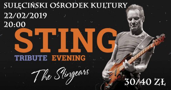 Sting Tribute Show - Sulęciński Ośrodek Kultury 22/02/2019