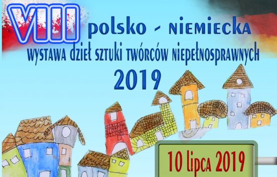 VIII Polsko-Niemiecka Wystawa Dzieł Sztuki Twórców Niepełnosprawnych