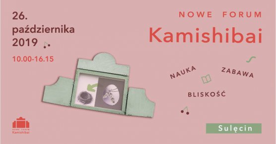 Nowe Forum Kamishibai – Nauka, zabawa, bliskość