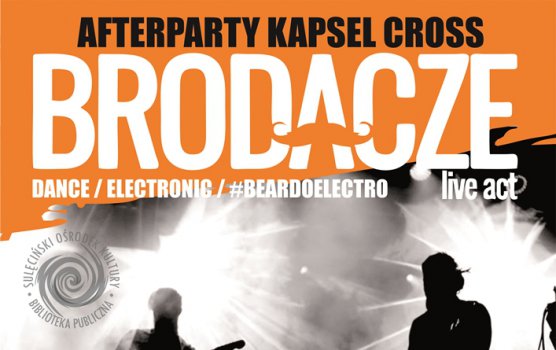 Brodacze live act - Kapsel Cross afterparty | 22.02.2020 r.