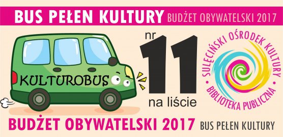 Budżet Obywatelski 2018: Bus Pełen Kultury