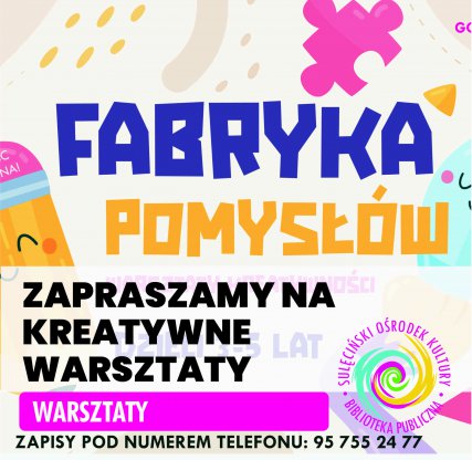 Fabryka Kreatywności - zajęcia dla najmłodszych
