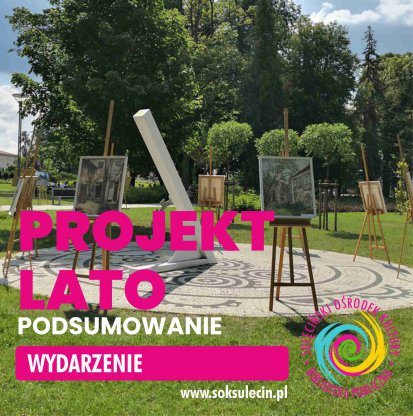 Projekt Lato - Podsumowanie