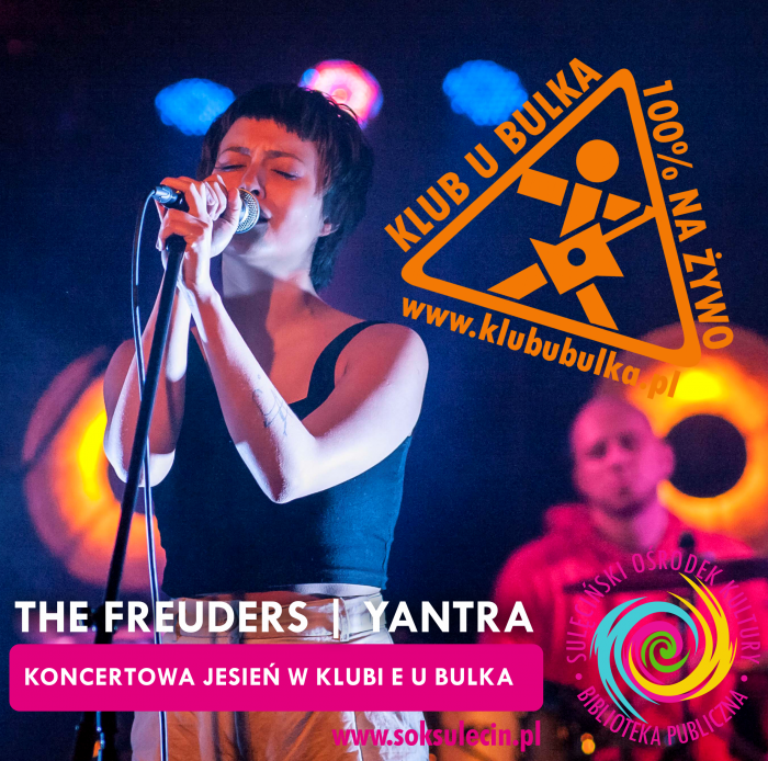 The Freuders | Yantra - koncertowa jesień w Klubie U Bulka