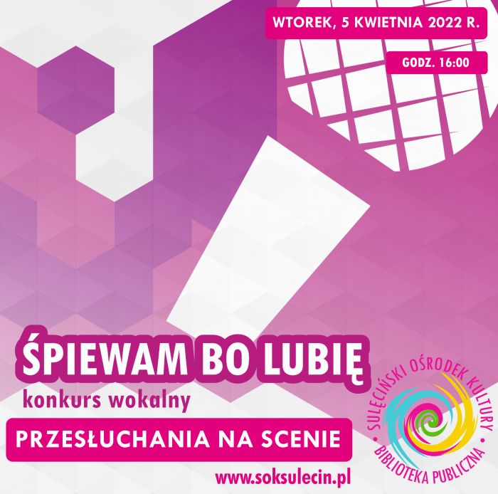 Śpiewam bo lubię - konkurs wokalny
