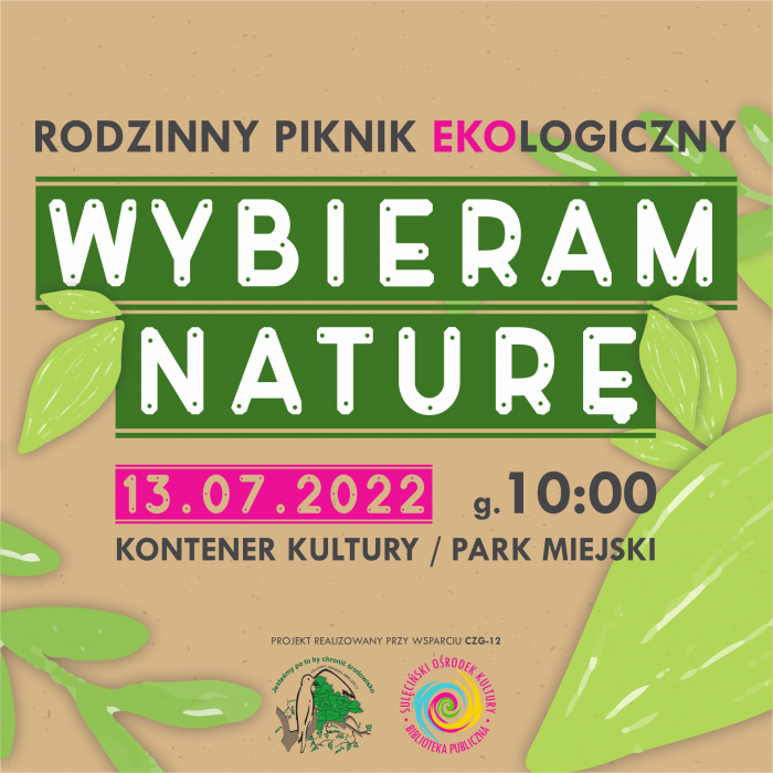WYBIERAM NATURĘ - piknik ekologiczny