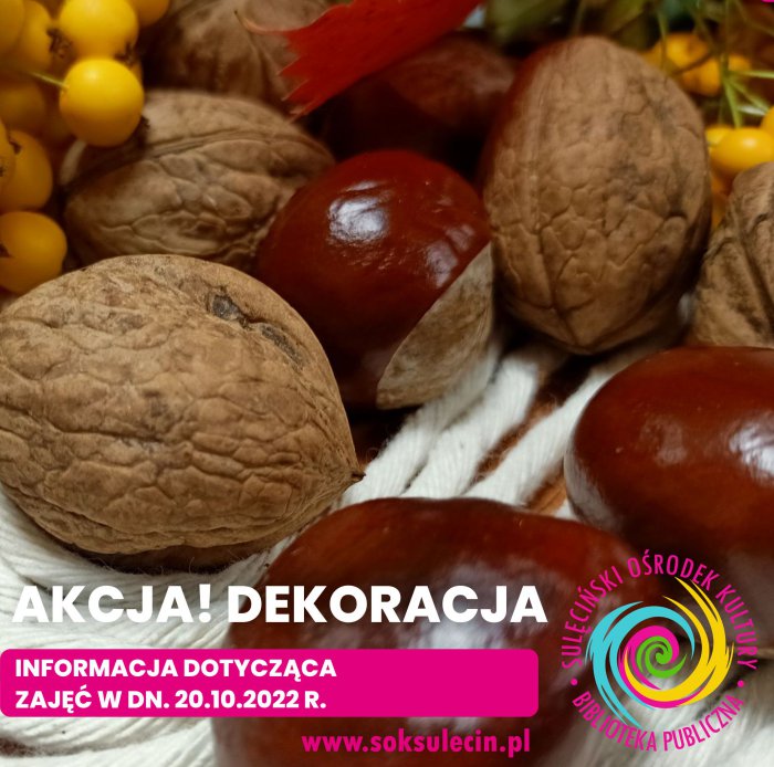 Akcja! Dekoracja - informacja dotycząca zajęć.
