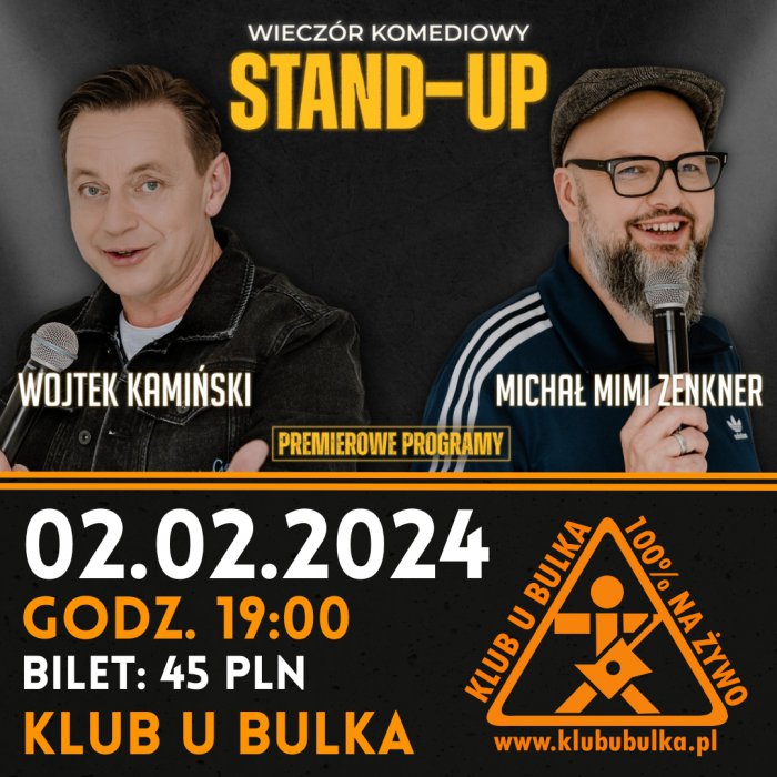 Wojtek Kamiński & Mimi Zenkner - PREMIERY / Stand-up w Klubie u Bulka