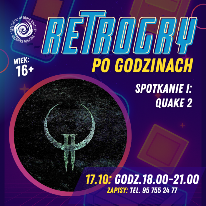 RetroGRY po godzinach - spotkanie I - QUAKE 2