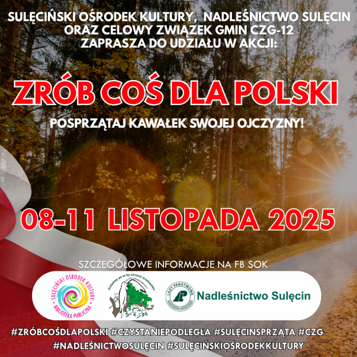 Uwaga Akcja! Zrób coś dla Polski – posprzątaj kawałek swojej Ojczyzny!