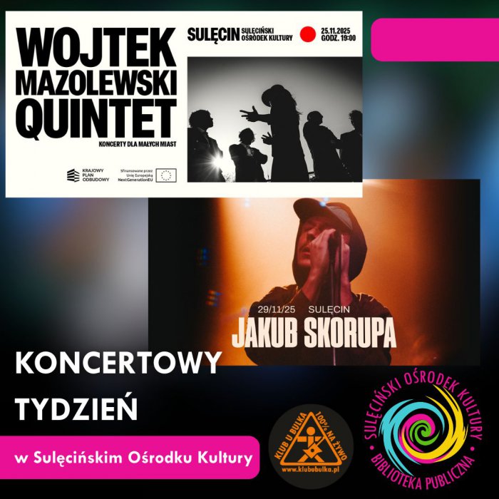 Nadchodzi koncertowy tydzień w Sulęcińskim Ośrodku Kultury