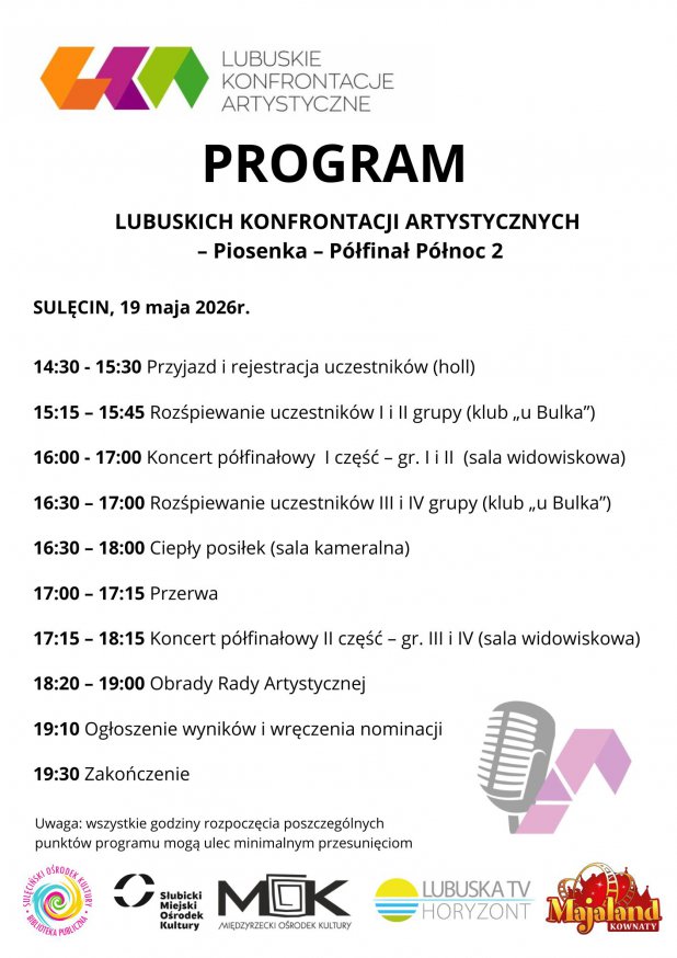 Program Półfinału PÓŁNOC 2 - Lubuskie Konfrontacje Artystyczne w Kategorii Piosenka
