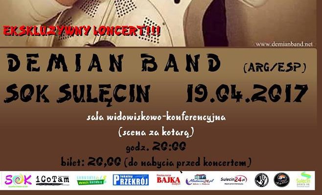 Ekskluzywny koncert: DEMIAN BAND (ARG / ESP) - 19.04.2017r.