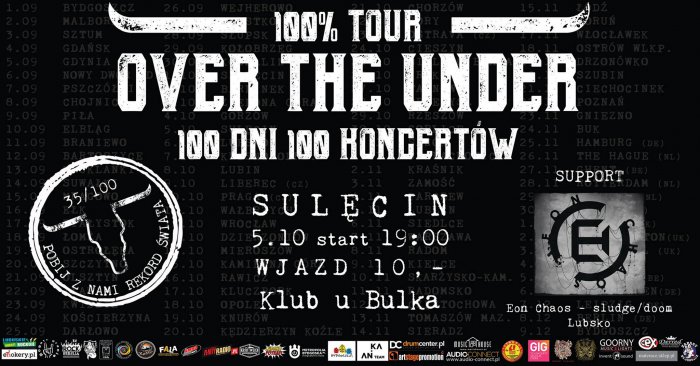 Over the Under -100% TOUR- 100 koncertów w 100 dni