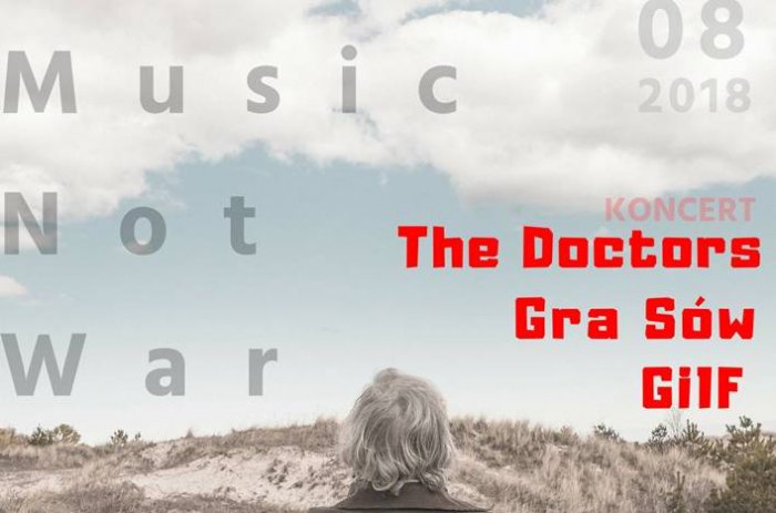 Make Music, Not War – 31.08.2018 r