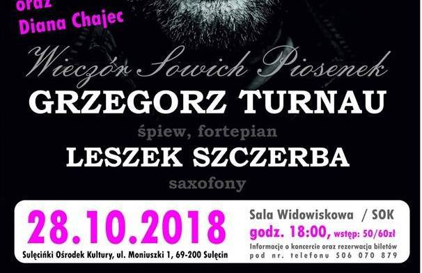 Wieczór Sowich Piosenek - Grzegorz Turnau & Leszek Szczerba + Diana Chajec