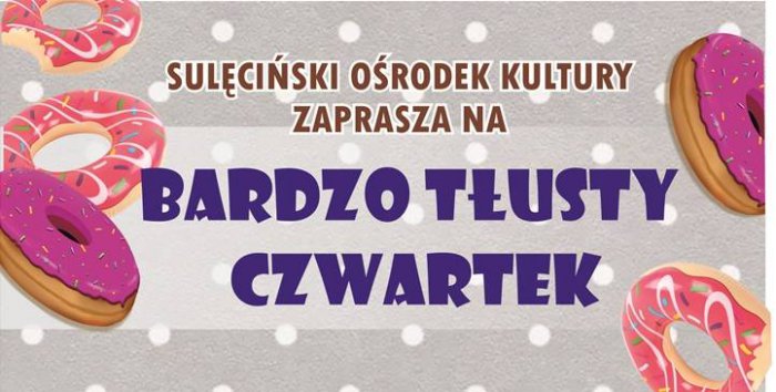 Bardzo Tłusty Czwartek w SOK - Klub u Bulka / 28.02.2019r