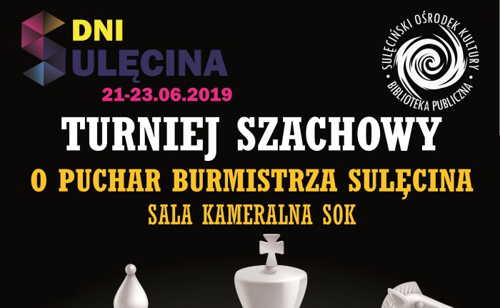 Dni Sulęcina 2019 - Turniej Szachowy