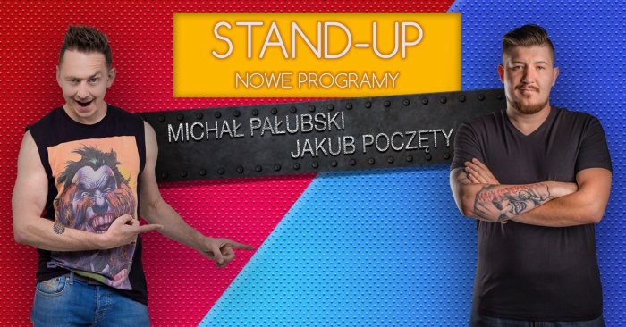 Klub u Bulka zaprasza: Stand-up | Michał Pałubski & Jakub Poczęty!