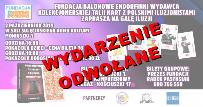 Pokaz odwołany - Sulęcińska Gala Iluzji